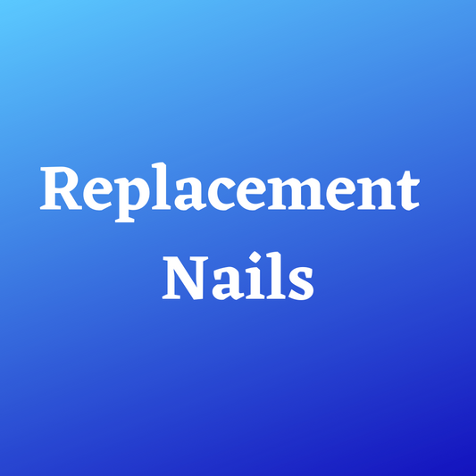 Replacement Nails